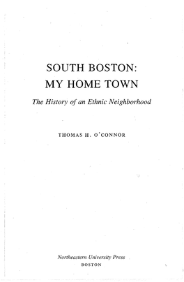 South Boston: My Home Town