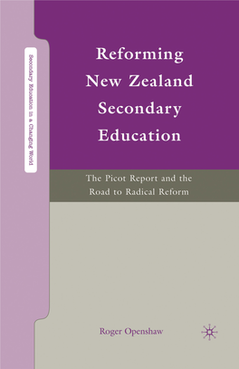 Reforn1ing New Zealand Secondary Education