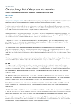Climate-Change ‘Hiatus’ Disappears with New Data US Agency’S Updated Temperature Records Suggest That Global Warming Continues Apace