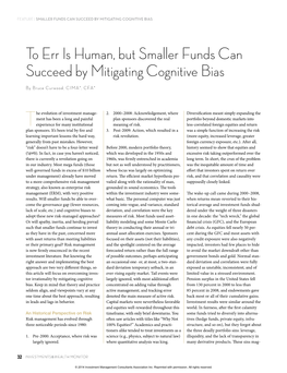 To Err Is Human, but Smaller Funds Can Succeed by Mitigating Cognitive Bias