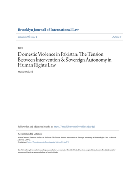 Domestic Violence in Pakistan: the Et Nsion Between Intervention & Sovereign Autonomy in Human Rights Law Manar Waheed