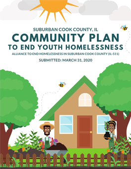 Suburban Cook County Community Plan to End Youth Homelessness, March 31, 2020