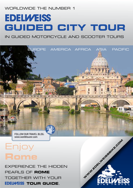 GUIDED CITY TOUR Enjoy Rome