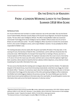 On the Effects of Knavery: from a London Working Lunch to the Danish Summer 1916 War Scare