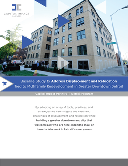 Baseline Study to Address Displacement and Relocation Tied to Multifamily Redevelopment in Greater Downtown Detroit