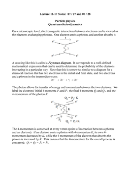 Lecture 16-17 Notes: 07 / 27 and 07 / 28