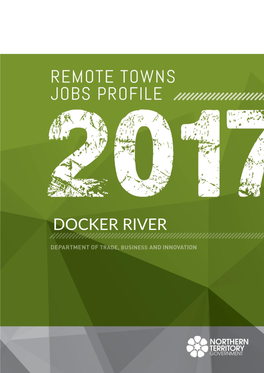 Docker River Remote Towns Jobs Profile