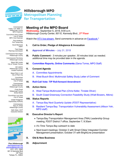 Meeting of the MPO Board Hillsborough County MPO Chairman Wednesday, September 5, 2018, 9:00 A.M