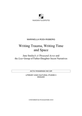 Writing Trauma, Writing Time and Space