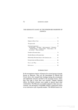 THE KROMANTI DANCE of the WINDWARD MAROONS of JAMAICA in the Mountainous Interior of Jamaica Live Several Groups of People Known