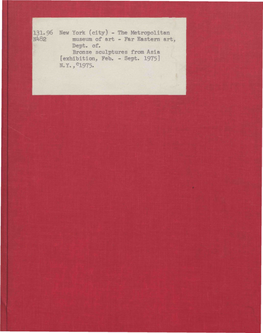 Far Eastern Art, ^\ Dept. Of. Bronze Sculptures from Asia [Exhibition, Feb