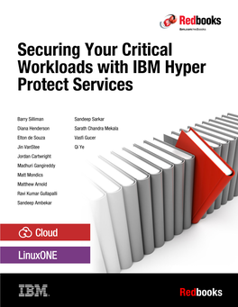 Securing Your Critical Workloads with IBM Hyper Protect Services