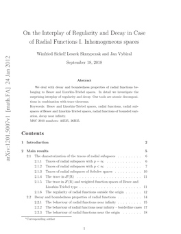 On the Interplay of Regularity and Decay in Case of Radial Functions II