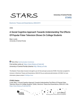 A Social Cognitive Approach Towards Understanding the Effects of Popular Poker Television Shows on College Students