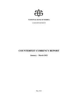 Counterfeit Currency Report