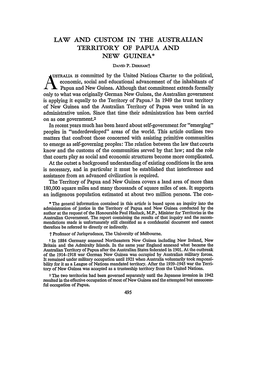 Law and Custom in the Australian Territory of Papua and New Guinea* David P