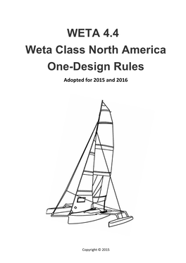 WETA 4.4 Weta Class North America One-Design Rules Adopted for 2015 and 2016