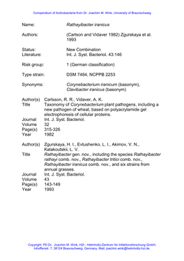 Rathayibacter Iranicus Authors: (Carlson and Vidaver 1982)