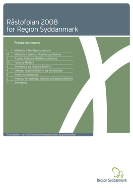 R‚Stofplan 2008 for Region Syddanmark