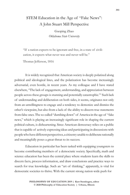 STEM Education in the Age of “Fake News”: a John Stuart Mill Perspective Guoping Zhao Oklahoma State University