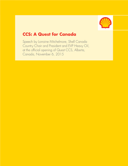 CCS: a Quest for Canada November 6, 2015 Speech