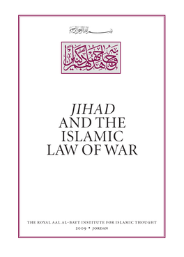 Jihad and the Islamic Law of War