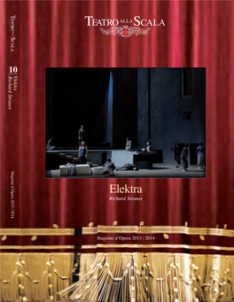 Elektra 0 1 Stagione D’Opera 2013 / 2014 Richard Strauss La Scala Per L’Anno Santo