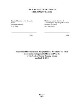 OPEN JOINT-STOCK COMPANY SBERBANK of RUSSIA Disclosure of Information on Accepted Risks, Procedures for Their Assessment, Manage