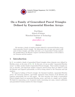 On a Family of Generalized Pascal Triangles Defined by Exponential