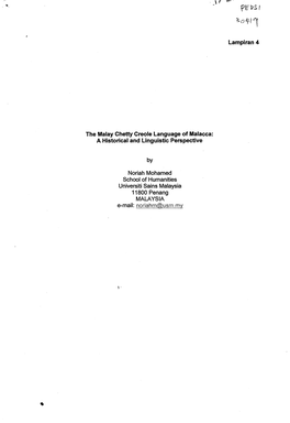 The Malay Chetty Creole Language of Malacca: a Historical and Linguistic Perspective