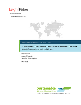 SUSTAINABILITY PLANNING and MANAGEMENT STRATEGY Seattle-Tacoma International Airport