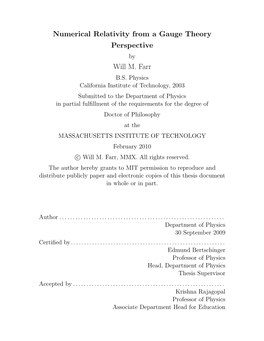 Numerical Relativity from a Gauge Theory Perspective Will M. Farr