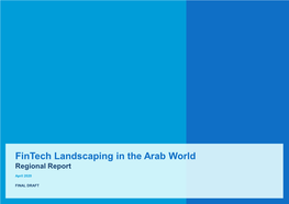 Fintech Landscaping in the Arab World Regional Report