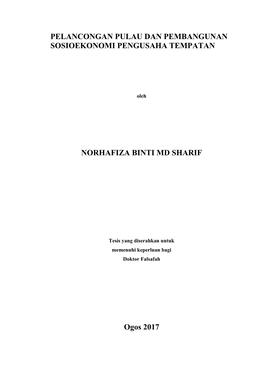 PELANCONGAN PULAU DAN PEMBANGUNAN SOSIOEKONOMI PENGUSAHA TEMPATAN NORHAFIZA BINTI MD SHARIF Ogos 2017