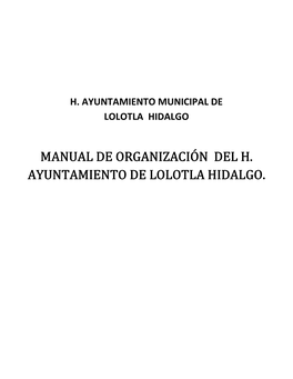 Manual De Organización Del H. Ayuntamiento De Lolotla Hidalgo