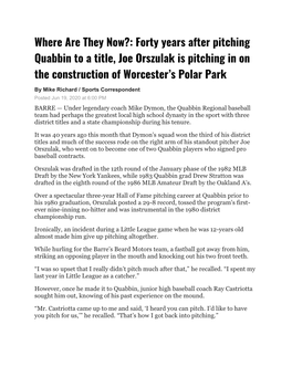 Where Are They Now?: Forty Years After Pitching Quabbin to a Title, Joe Orszulak Is Pitching in on the Construction of Worcester’S Polar Park