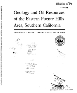 Geology and Oil Resources of the Eastern Puente Hills Area, Southern California