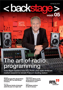 The Art of Radio Programming Yves Bigot Explains How RTL Radio Uses State-Of-The-Art Market Research to Remain France’S Leading Station