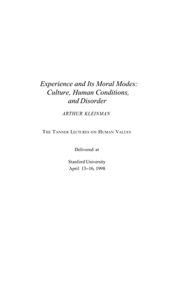 Experience and Its Moral Modes: Culture, Human Conditions, and Disorder