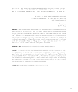 DE Todos NÓS: REFLEXÕES SOBRE PROCESSOS EM EQUIPE NA Criação DA MICROSSÉRIE a PEDRA DO REINO, DIRIGIDA POR LUIZ FERNANDO CARVALHO