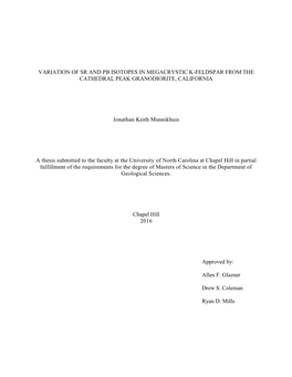 Variation of Sr and Pb Isotopes in Megacrystic K-Feldspar from the Cathedral Peak Granodiorite, California
