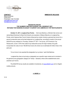 Contact Immediate Release Maison Blanche the Number One Restaurant on Longboat Key Retains the Ranking in Zagat ® Survey 2012