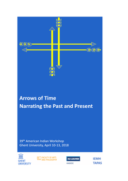 Arrows of Time: Narrating the Past and Present,