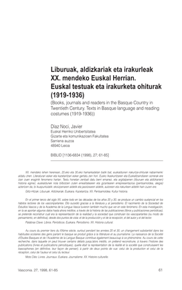 Euskal Testuak Eta Irakurketa Ohiturak (1919-1936) (Books, Journals and Readers in the Basque Country in Twentieth Century