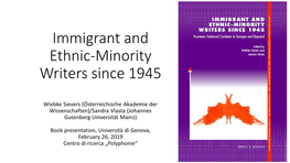 Immigrant and Ethnic-Minority Writers Since 1945