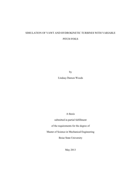 Simulation of Vawt and Hydrokinetic Turbines with Variable