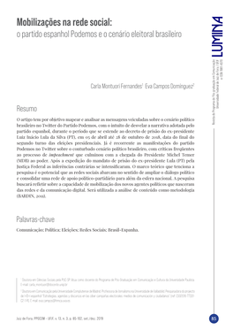 Mobilizações Na Rede Social: O Partido Espanhol Podemos E O Cenário Eleitoral Brasileiro E-ISSN 1981-4070E-ISSN Carla Montuori Fernandes1 Eva Campos Domínguez2