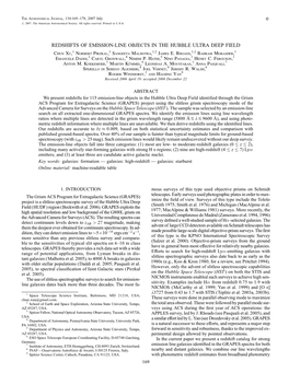 REDSHIFTS of EMISSION-LINE OBJECTS in the HUBBLE ULTRA DEEP FIELD Chun Xu,1 Norbert Pirzkal,1 Sangeeta Malhotra,1,2 James E