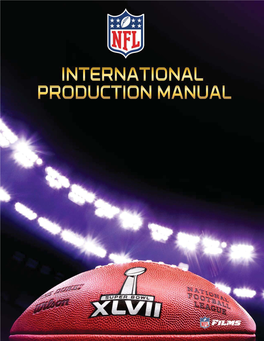 SUPER BOWL XLVII FEBRUARY 3Rd, 2013 PROGRAM START: 5:00 PM CT (LOCAL) / 6:00 PM ET