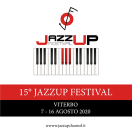 15° Jazzup Festival Viterbo 7 - 16 Agosto 2020